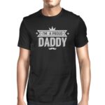 Im A Proud Daddy Mens Black Graphic T-Shirt Funny