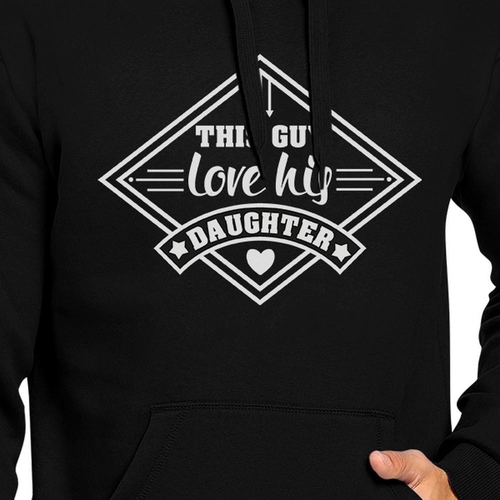 This Guy Love His Daughter Unisex Hoodie New Dad - Image 2